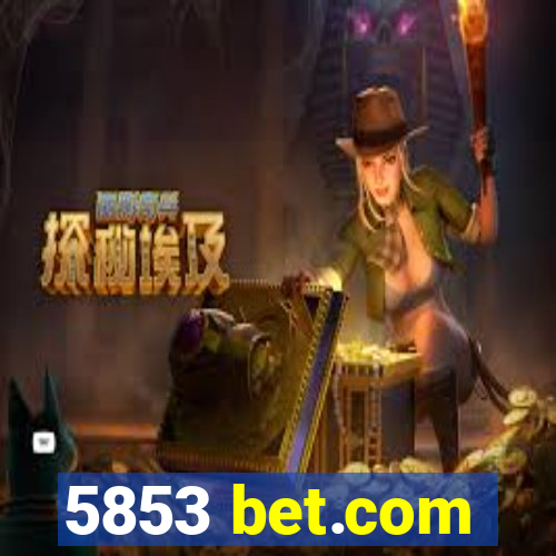 5853 bet.com